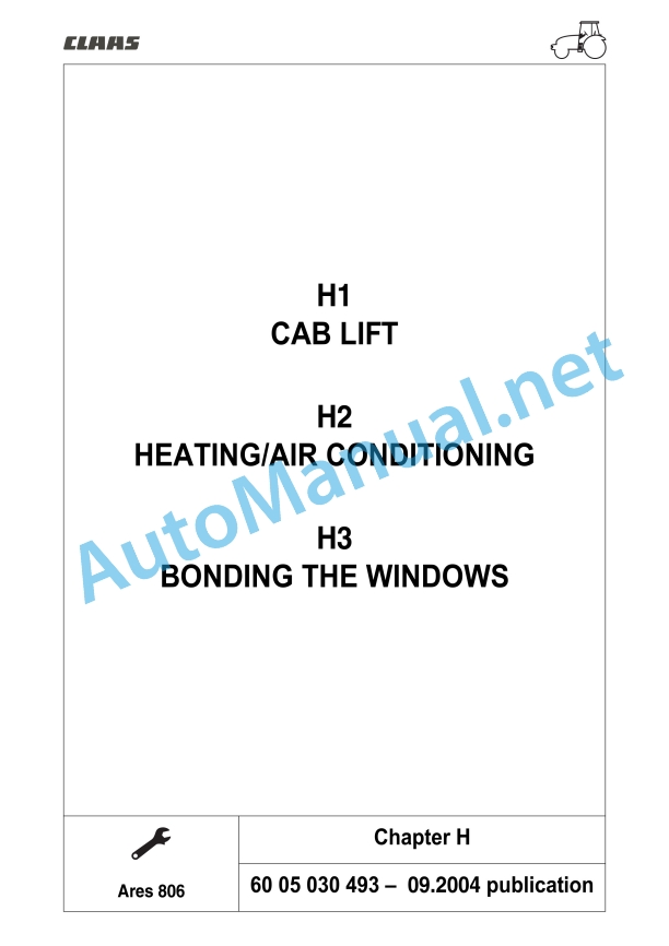 Claas Ares 836-816 Rz (A02) Tractors Repair Manual EN 3 Claas Ares 836-816 Rz (A02) Tractors Repair Manual EN - Image 3