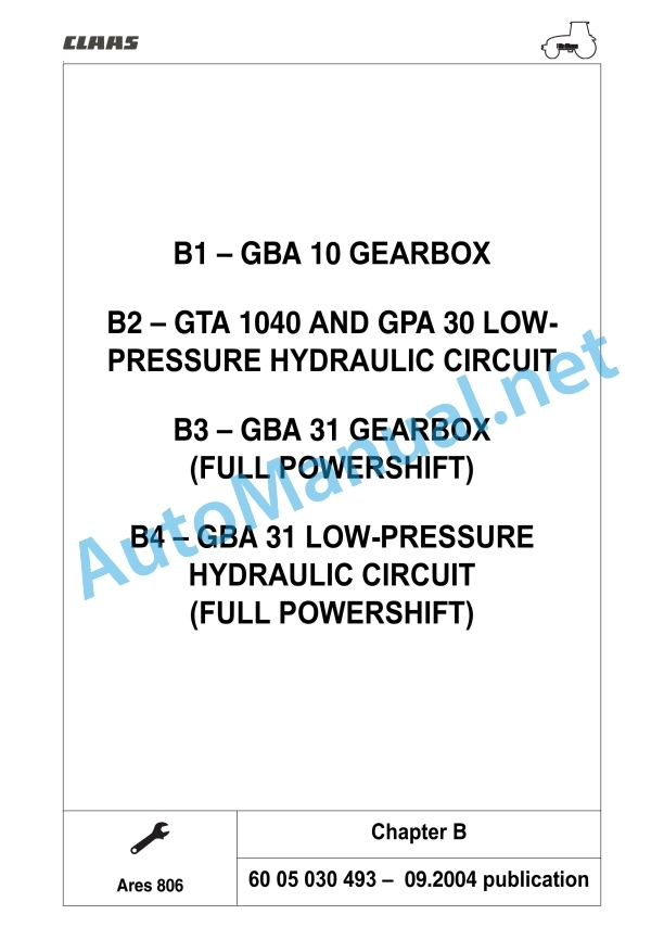 Claas Ares 836-816 Rz (A02) Tractors Repair Manual EN 4 Claas Ares 836-816 Rz (A02) Tractors Repair Manual EN - Image 4