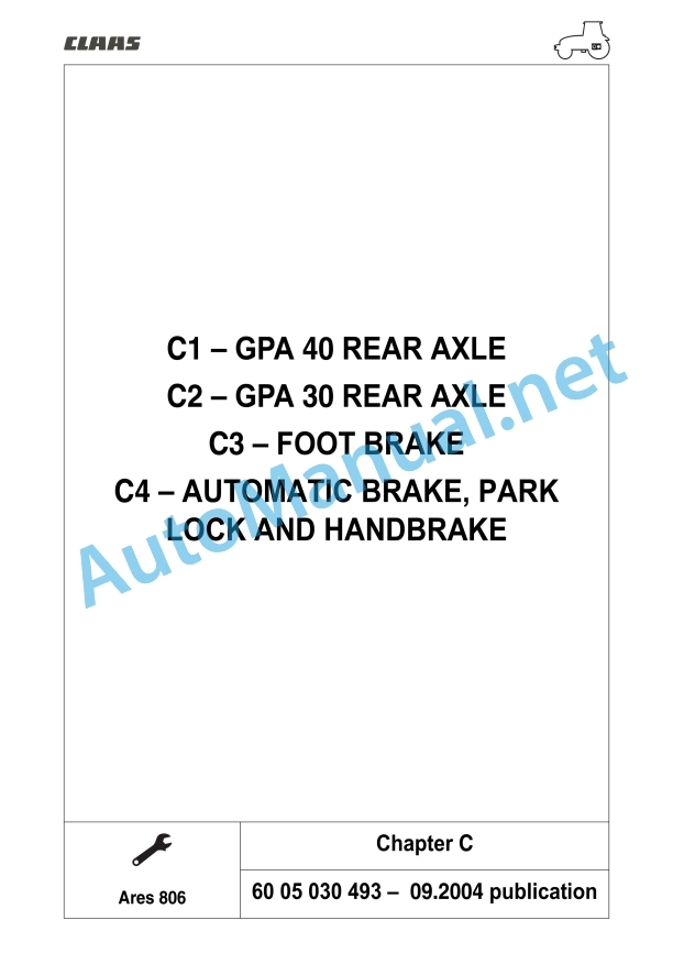 Claas Ares 836-816 Rz (A02) Tractors Repair Manual EN 5 Claas Ares 836-816 Rz (A02) Tractors Repair Manual EN - Image 5