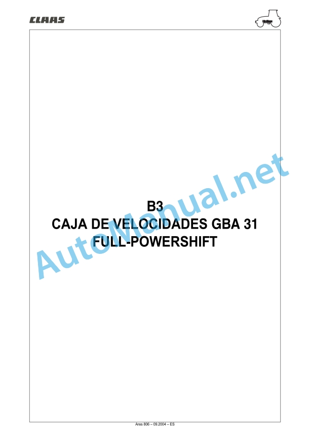 Claas Ares 836-816 Rz (A02) Tractors Repair Manual ES 17 Claas Ares 836-816 Rz (A02) Tractors Repair Manual ES - Image 17