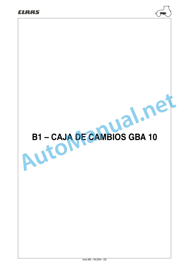 Claas Ares 836-816 Rz (A02) Tractors Repair Manual ES 24 Claas Ares 836-816 Rz (A02) Tractors Repair Manual ES - Image 24