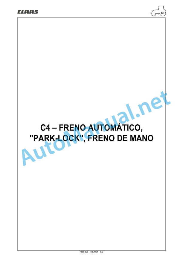 Claas Ares 836-816 Rz (A02) Tractors Repair Manual ES 3 Claas Ares 836-816 Rz (A02) Tractors Repair Manual ES - Image 3