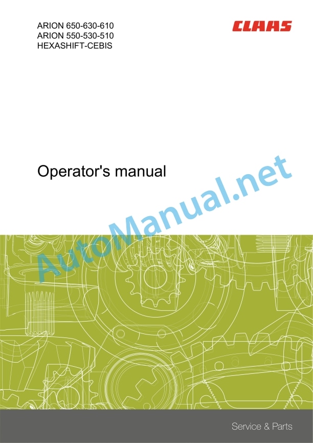 Claas Arion 550-510 Hexashift (A74) Tractors Operator Manual EN 6 Claas Arion 550-510 Hexashift (A74) Tractors Operator Manual EN - Image 6