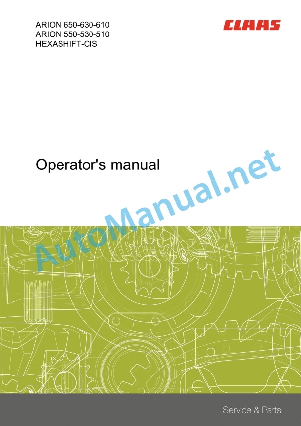 Claas Arion 550-510 Hexashift (A74) Tractors Operator Manual EN 7 Claas Arion 550-510 Hexashift (A74) Tractors Operator Manual EN - Image 7