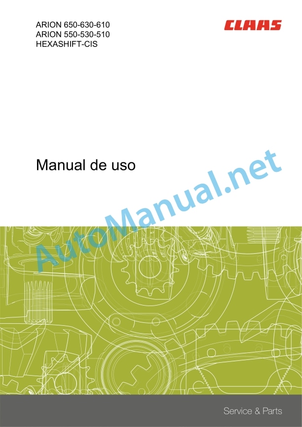 Claas Arion 550-510 Hexashift (A74) Tractors Operator Manual ES 3 Claas Arion 550-510 Hexashift (A74) Tractors Operator Manual ES - Image 3