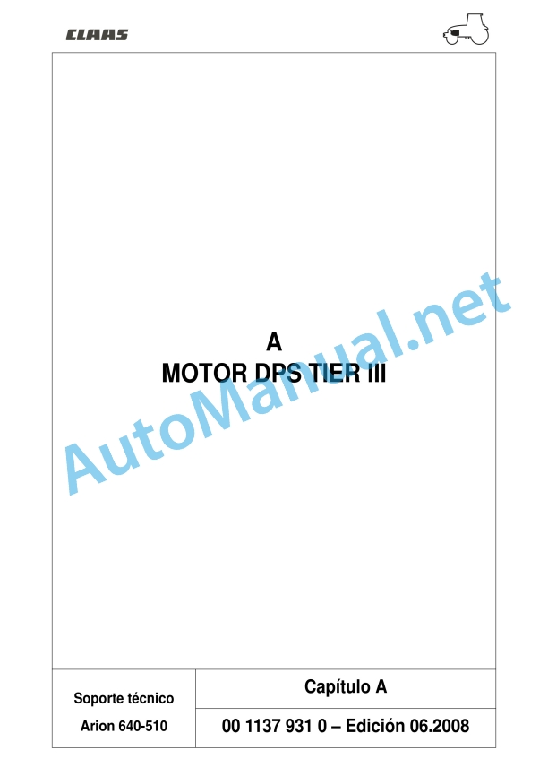 Claas Arion 640 630 620 610 600 (A19) Tractors Repair Manual ES 10 Claas Arion 640 630 620 610 600 (A19) Tractors Repair Manual ES - Image 10