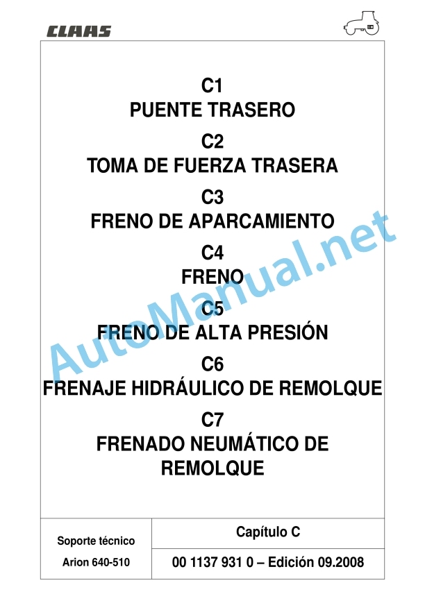 Claas Arion 640 630 620 610 600 (A19) Tractors Repair Manual ES 7 Claas Arion 640 630 620 610 600 (A19) Tractors Repair Manual ES - Image 7