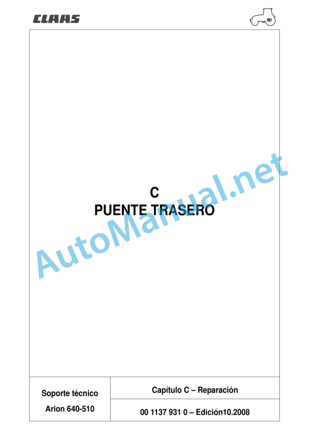 Claas Arion 640 630 620 610 600 (A19) Tractors Repair Manual ES 9 Claas Arion 640 630 620 610 600 (A19) Tractors Repair Manual ES - Image 9