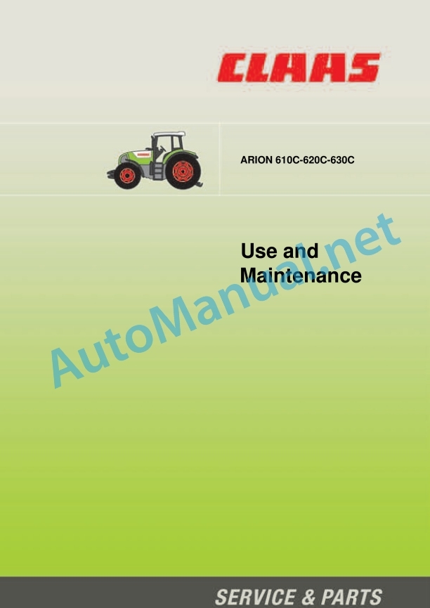 Claas Arion 640 630 620 610 600 C (A20) Tractors Operator Manual EN 6 Claas Arion 640 630 620 610 600 C (A20) Tractors Operator Manual EN - Image 6