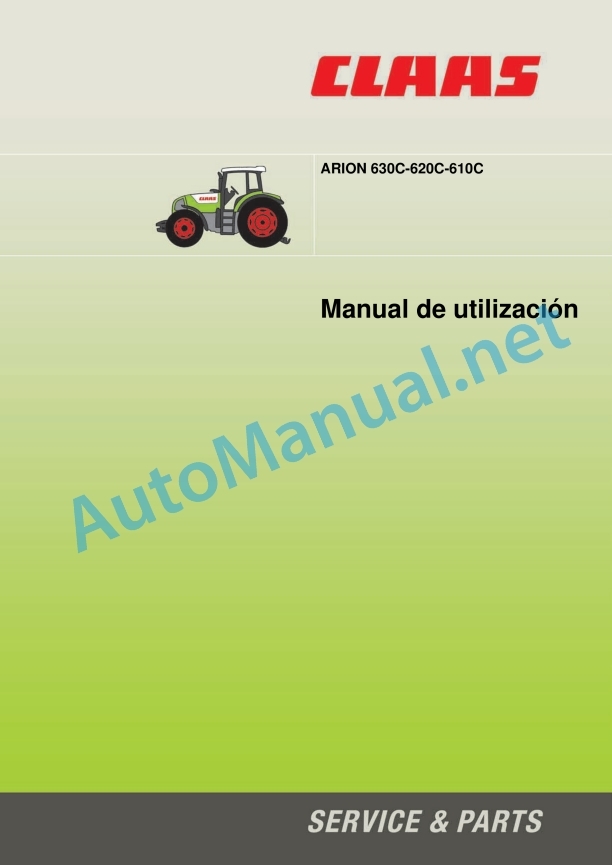 Claas Arion 640 630 620 610 600 C (A20) Tractors Operator Manual ES 3 Claas Arion 640 630 620 610 600 C (A20) Tractors Operator Manual ES - Image 3