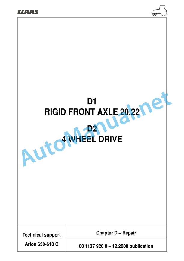 Claas Arion 640 630 620 610 600 C (A20) Tractors Repair Manual EN 13 Claas Arion 640 630 620 610 600 C (A20) Tractors Repair Manual EN - Image 13