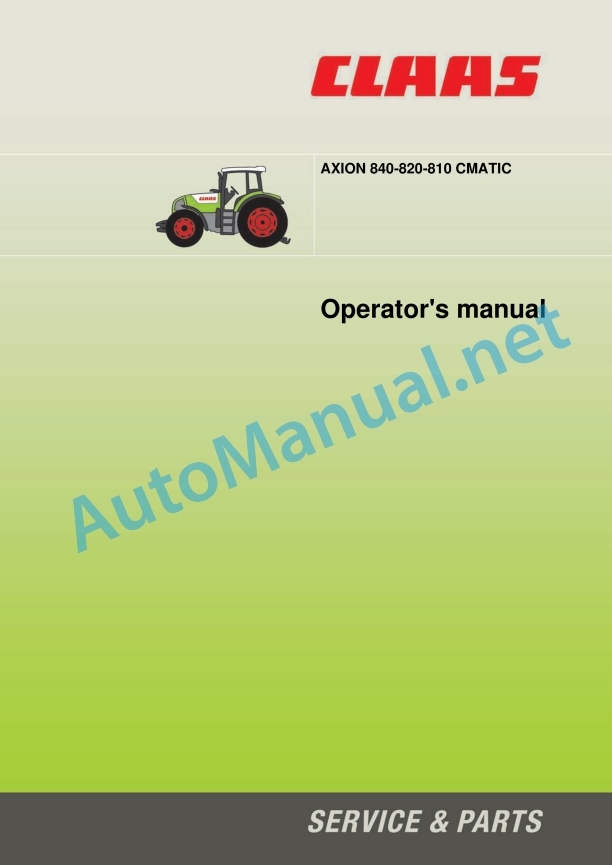 Claas Axion 840-810 Cmatic (A31) Tractors Operator Manual EN 6 Claas Axion 840-810 Cmatic (A31) Tractors Operator Manual EN - Image 6