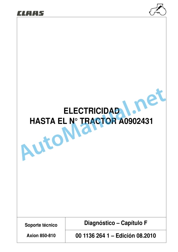 Claas Axion 840-810 Cmatic (A31) Tractors Repair Manual ES 15 Claas Axion 840-810 Cmatic (A31) Tractors Repair Manual ES - Image 15