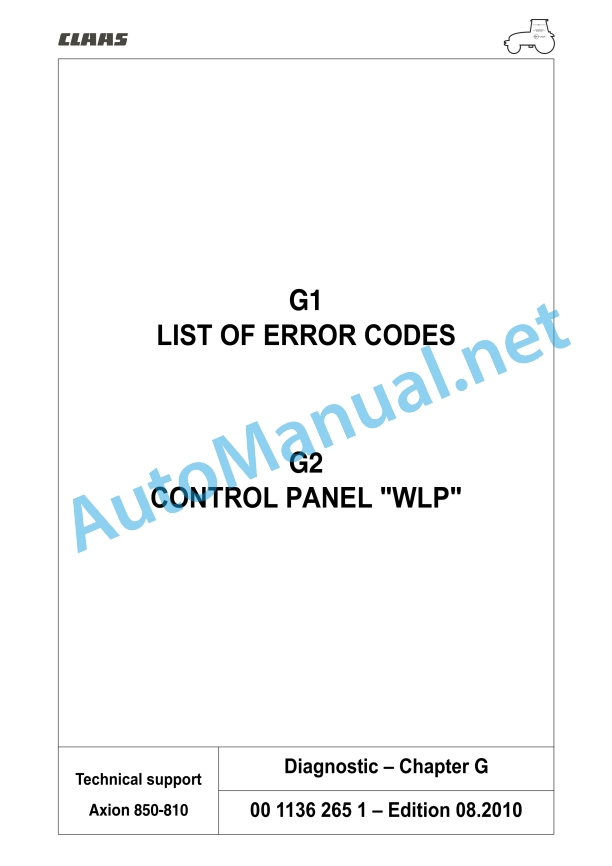 Claas Axion 850-810 (A09) Tractors Repair Manual EN 6 Claas Axion 850-810 (A09) Tractors Repair Manual EN - Image 6