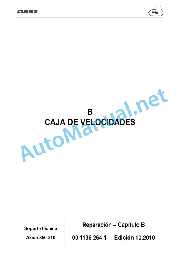 Claas Axion 850-810 (A09) Tractors Repair Manual ES 12 Claas Axion 850-810 (A09) Tractors Repair Manual ES - Image 12