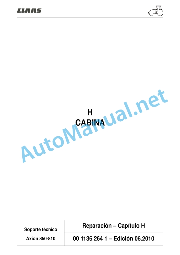 Claas Axion 850-810 (A09) Tractors Repair Manual ES 15 Claas Axion 850-810 (A09) Tractors Repair Manual ES - Image 15