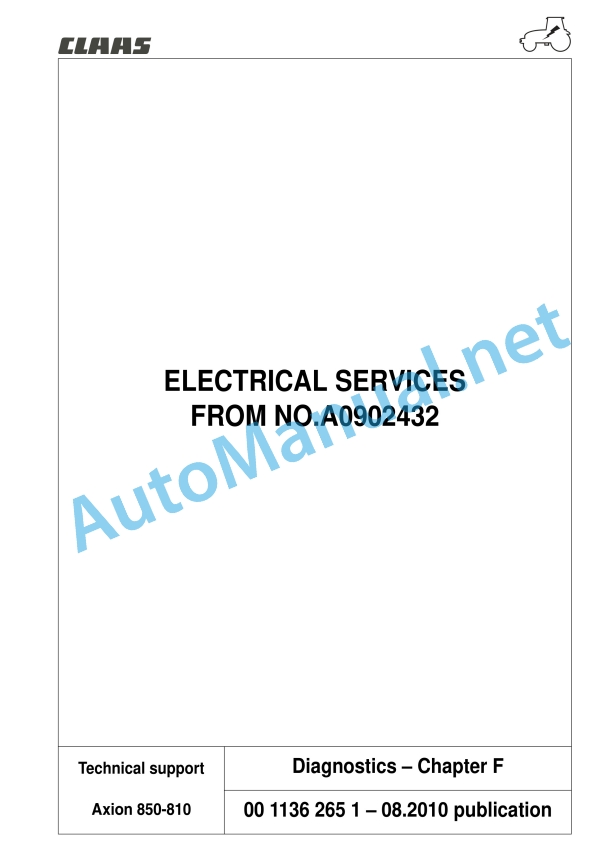 Claas Axion 850-810 Hexashift (A30) Tractors Repair Manual EN 6 Claas Axion 850-810 Hexashift (A30) Tractors Repair Manual EN - Image 6