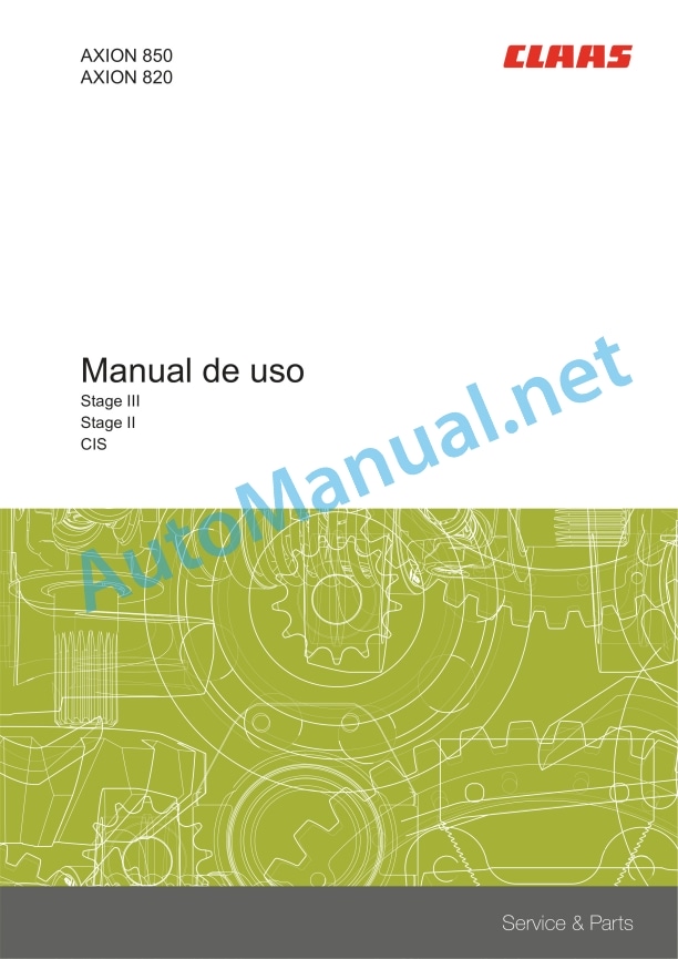 Claas Axion 850-820 Nrc (B02) Tractors Operator Manual ES 3 Claas Axion 850-820 Nrc (B02) Tractors Operator Manual ES - Image 3