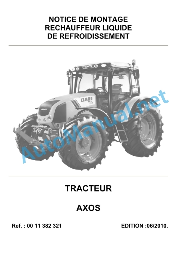 Claas Axos 340-310 (A22) Tractors Assembly Instruction EN 10 Claas Axos 340-310 (A22) Tractors Assembly Instruction EN - Image 10