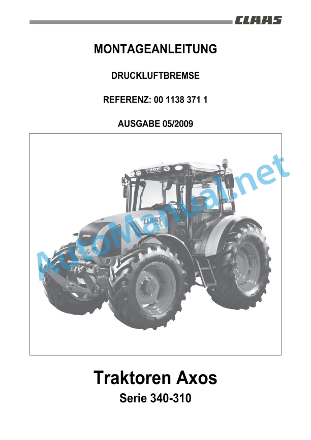 Claas Axos 340-310 (A22) Tractors Assembly Instruction EN 11 Claas Axos 340-310 (A22) Tractors Assembly Instruction EN - Image 11