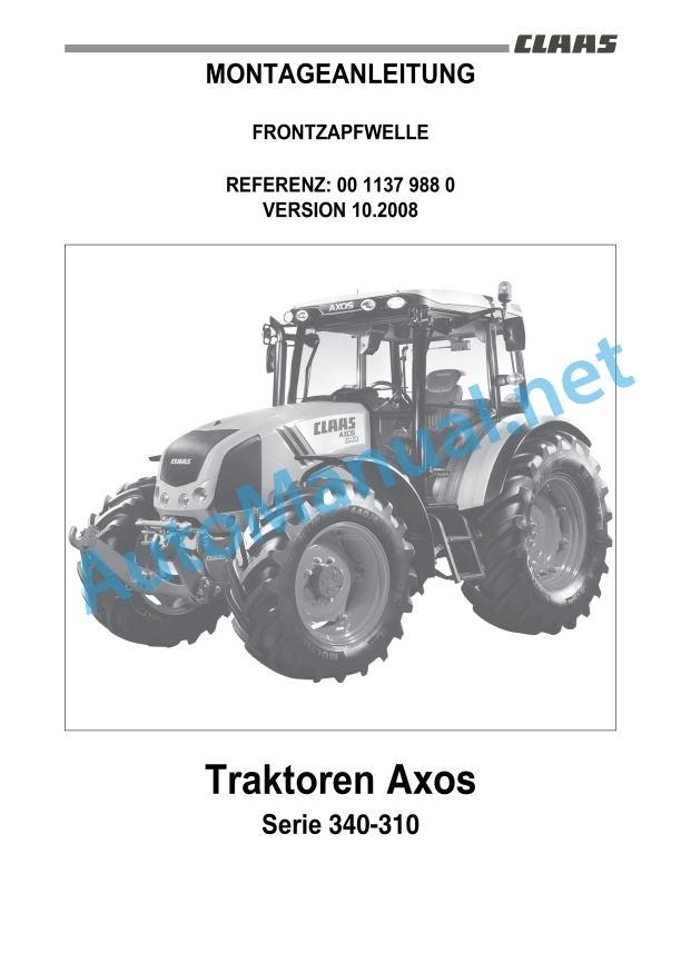 Claas Axos 340-310 (A22) Tractors Assembly Instruction EN 6 Claas Axos 340-310 (A22) Tractors Assembly Instruction EN - Image 6