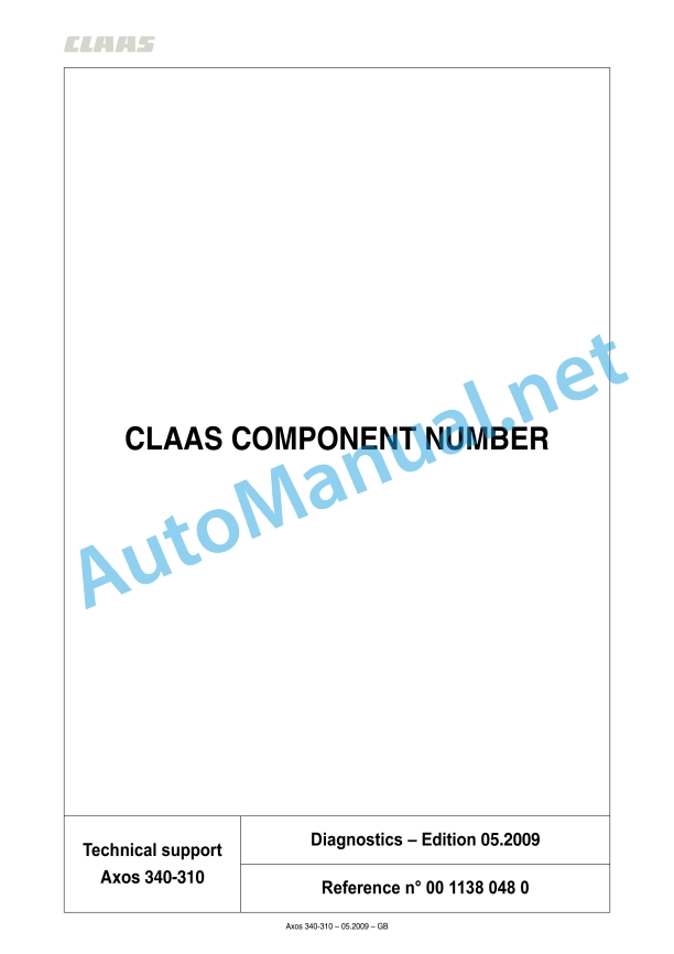 Claas Axos 340-310 (A22) Tractors Repair Manual EN 6 Claas Axos 340-310 (A22) Tractors Repair Manual EN - Image 6