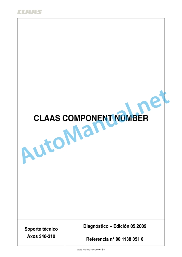 Claas Axos 340-310 (A22) Tractors Repair Manual ES 8 Claas Axos 340-310 (A22) Tractors Repair Manual ES - Image 8