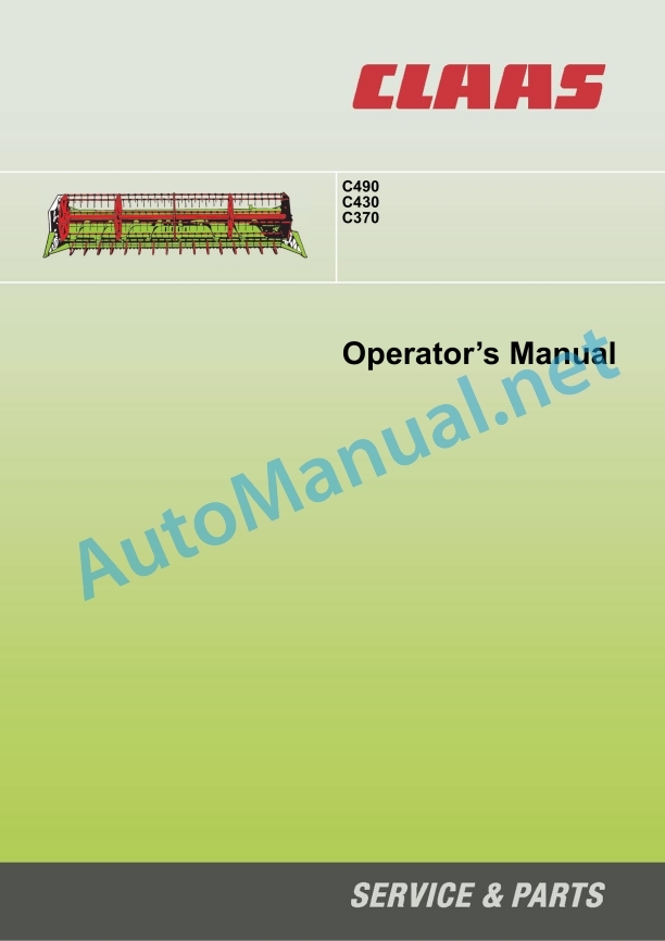 Claas C490-C300 Lexion Tucano (527) Combines Operator Manual EN 2 Claas C490-C300 Lexion Tucano (527) Combines Operator Manual EN - Image 2