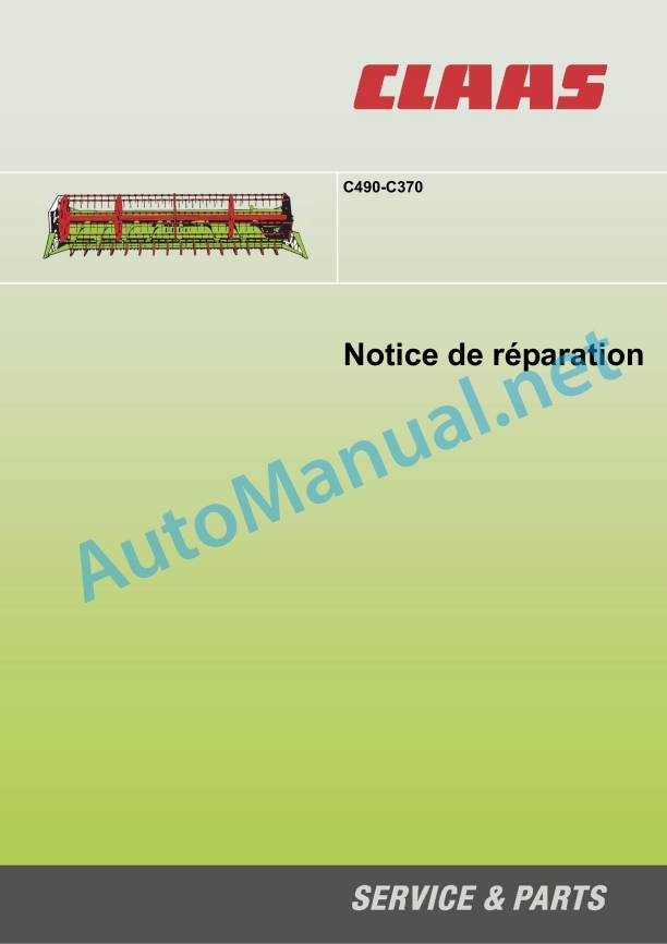 Claas C490-C300 Lexion Tucano (527) Combines Repair Manual FR 2 Claas C490-C300 Lexion Tucano (527) Combines Repair Manual FR - Image 2
