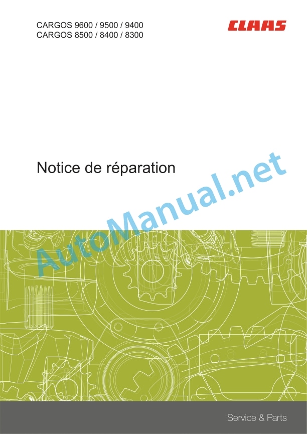 Claas Cargos 9600-9400 (994) Loader Wagon Repair Manual FR 2 Claas Cargos 9600-9400 (994) Loader Wagon Repair Manual FR - Image 2
