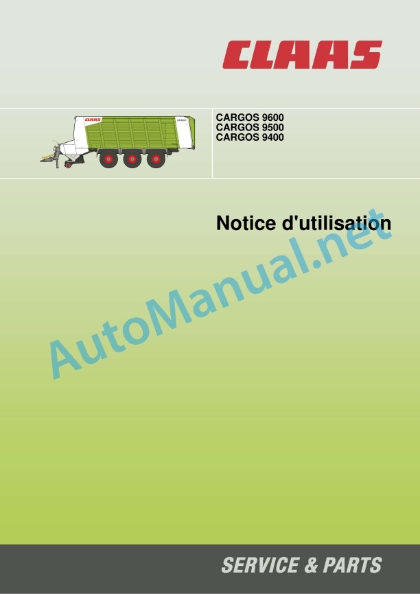 Claas Cargos 9600 9500 9400 (990) Loader Wagon Operator Manual FR 3 Claas Cargos 9600 9500 9400 (990) Loader Wagon Operator Manual FR - Image 3