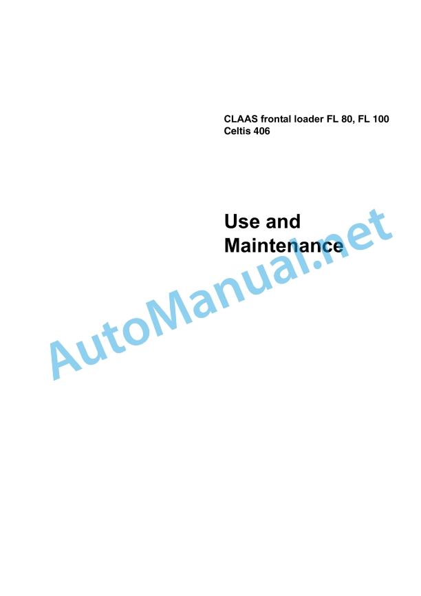 Claas Celtis 456-426 Rx, Rc, Ra (A07) Tractors Operator Manual EN 5 Claas Celtis 456-426 Rx, Rc, Ra (A07) Tractors Operator Manual EN - Image 5