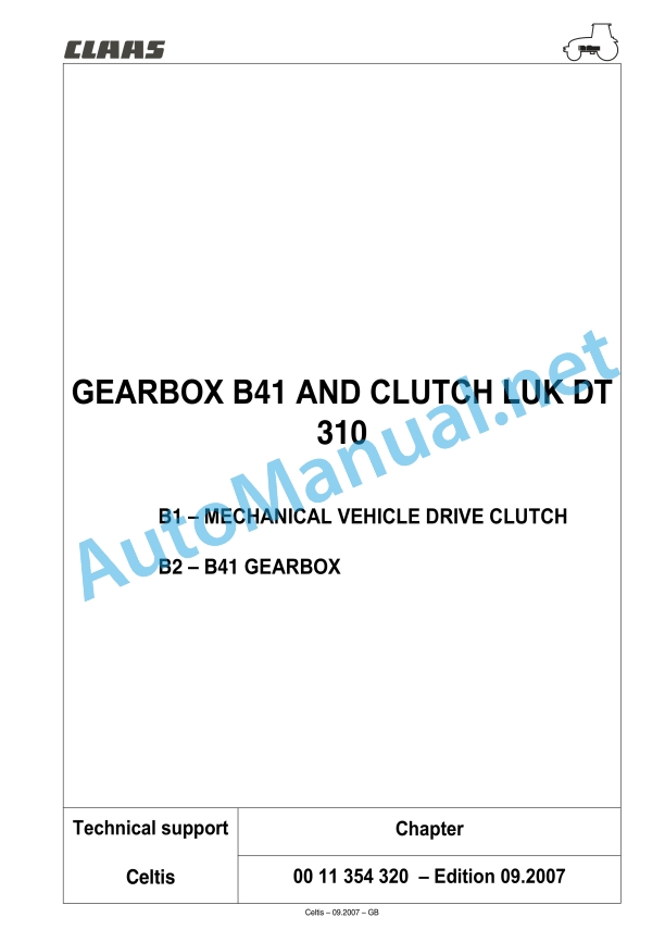 Claas Celtis 456-426 Rx, Rc, Ra (A07) Tractors Repair Manual EN 6 Claas Celtis 456-426 Rx, Rc, Ra (A07) Tractors Repair Manual EN - Image 6