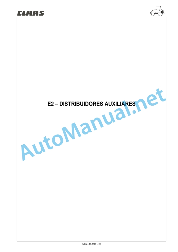 Claas Celtis 456-426 Rx, Rc, Ra (A07) Tractors Repair Manual ES 5 Claas Celtis 456-426 Rx, Rc, Ra (A07) Tractors Repair Manual ES - Image 5