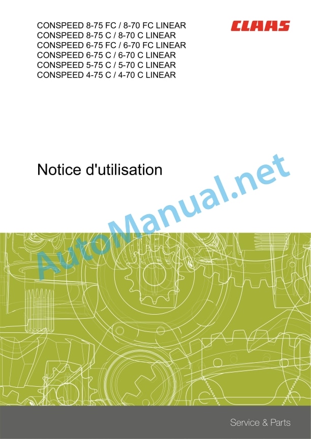 Claas Conspeed 4 5-70 75 C Linear (H00) Combines Operator Manual FR 4 Claas Conspeed 4 5-70 75 C Linear (H00) Combines Operator Manual FR - Image 4