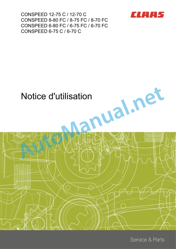 Claas Conspeed 6-70 75 C (H05) Combines Operator Manual FR 2 Claas Conspeed 6-70 75 C (H05) Combines Operator Manual FR - Image 2