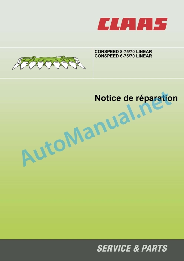 Claas Conspeed 6-75 70 Fc Linear (I00) Combines Repair Manual FR 2 Claas Conspeed 6-75 70 Fc Linear (I00) Combines Repair Manual FR - Image 2