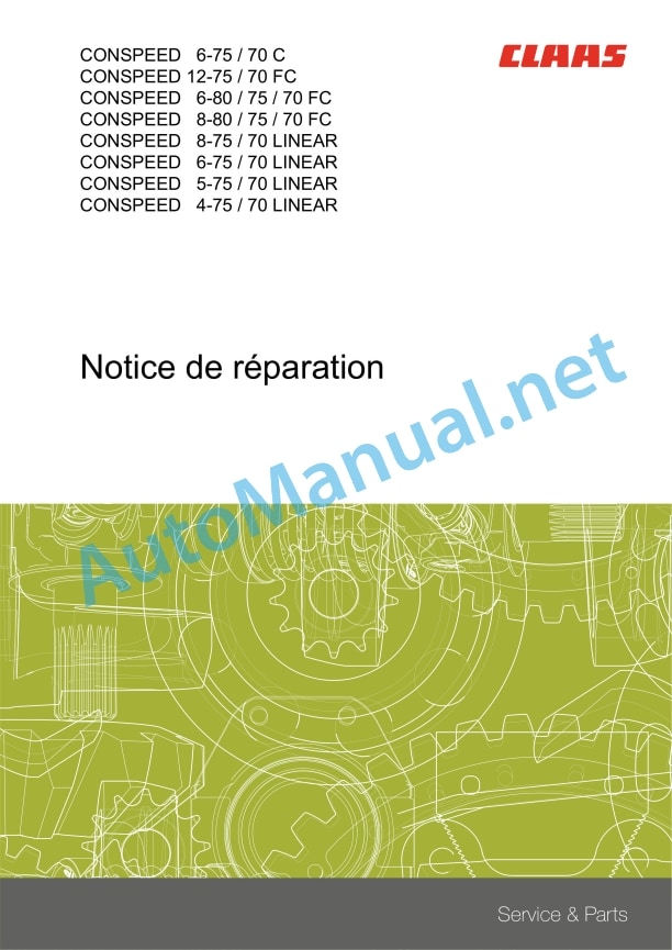 Claas Conspeed 6 8-70 75 Fc Linear (H02) Combines Repair Manual FR 2 Claas Conspeed 6 8-70 75 Fc Linear (H02) Combines Repair Manual FR - Image 2