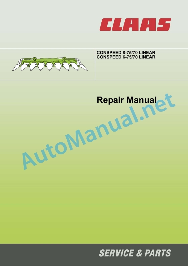Claas Conspeed 8-75 70 C Linear (I03) Combines Repair Manual EN 2 Claas Conspeed 8-75 70 C Linear (I03) Combines Repair Manual EN - Image 2
