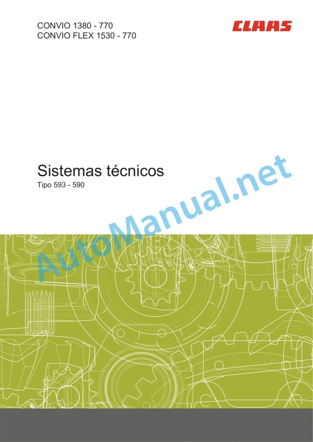 Claas Convio 1380-770 (590) Combines Repair Manual ES 2 Claas Convio 1380-770 (590) Combines Repair Manual ES - Image 2