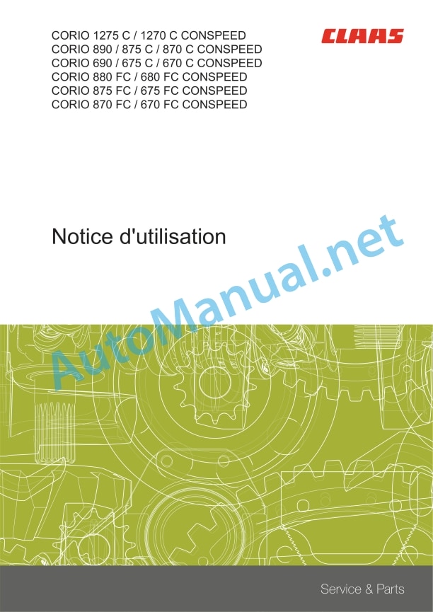 Claas Corio 1275-1270 C Conspeed (H11) Combines Operator Manual FR 2 Claas Corio 1275-1270 C Conspeed (H11) Combines Operator Manual FR - Image 2