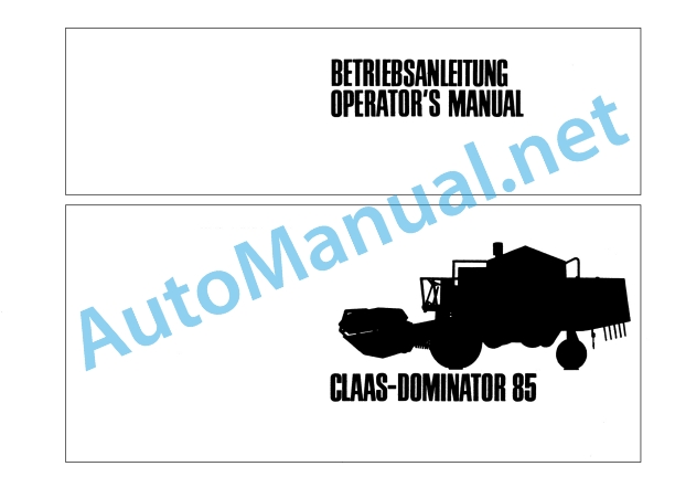 Claas Dominator 86 (087) Combines Operator Manual EN 2 Claas Dominator 86 (087) Combines Operator Manual EN - Image 2