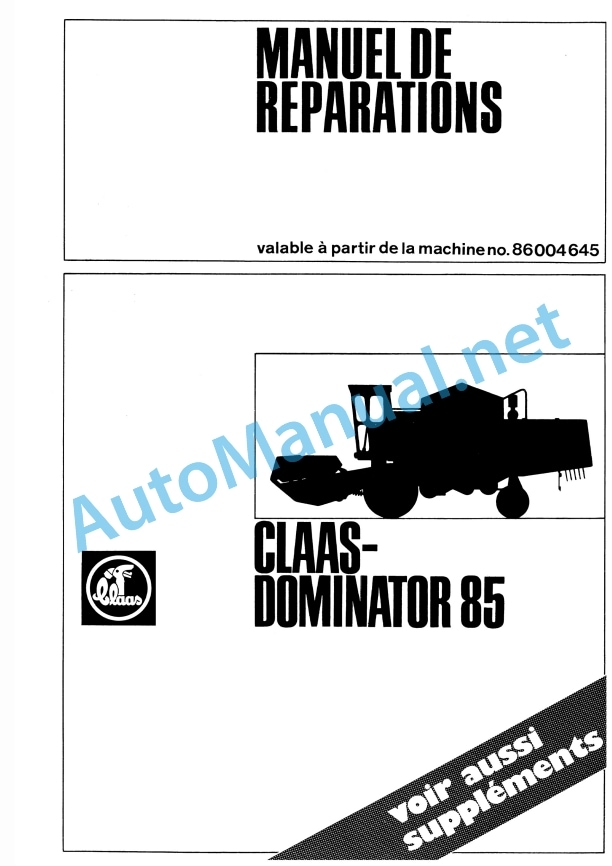 Claas Dominator 86 (087) Combines Repair Manual FR 2 Claas Dominator 86 (087) Combines Repair Manual FR - Image 2