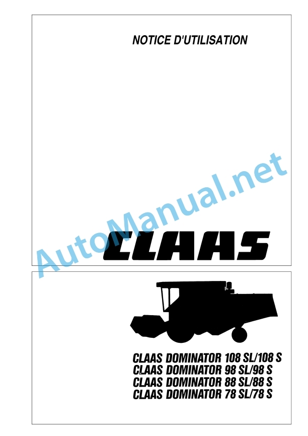 Claas Dominator 88 (092) Combines Operator Manual FR 2 Claas Dominator 88 (092) Combines Operator Manual FR - Image 2