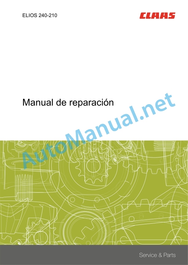 Claas Elios 240 - 210 Stage3B (A48) Tractors Repair Manual ES 3 Claas Elios 240 - 210 Stage3B (A48) Tractors Repair Manual ES - Image 3