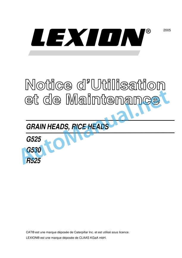 Claas G530 G525 R525 Cat (717) Combines Operator Manual FR 2 Claas G530 G525 R525 Cat (717) Combines Operator Manual FR - Image 2