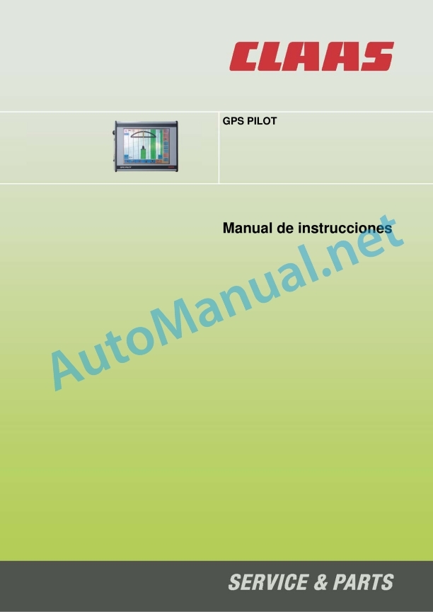 Claas Gps Pilot S3 Terminal (B82) Digital Solutions Operator Manual ES 3 Claas Gps Pilot S3 Terminal (B82) Digital Solutions Operator Manual ES - Image 3