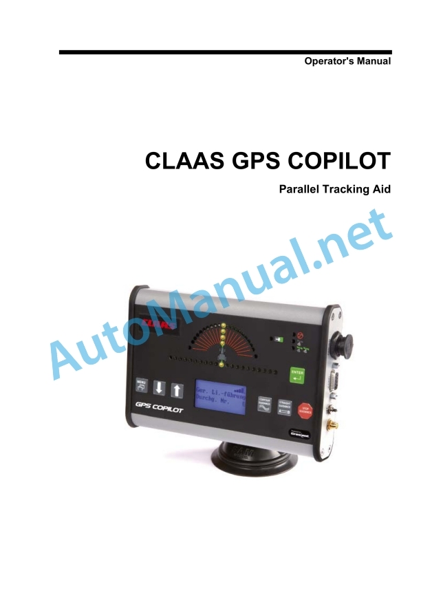 Claas Gps Pilot Ts (B81) Digital Solutions Operator Manual EN 3 Claas Gps Pilot Ts (B81) Digital Solutions Operator Manual EN - Image 3
