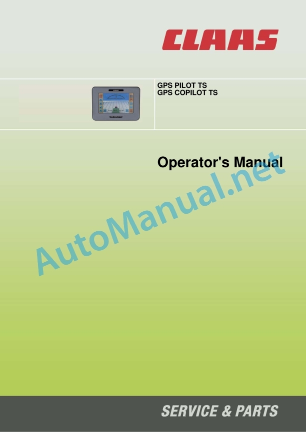 Claas Gps Pilot Ts (B81) Digital Solutions Operator Manual EN 9 Claas Gps Pilot Ts (B81) Digital Solutions Operator Manual EN - Image 9