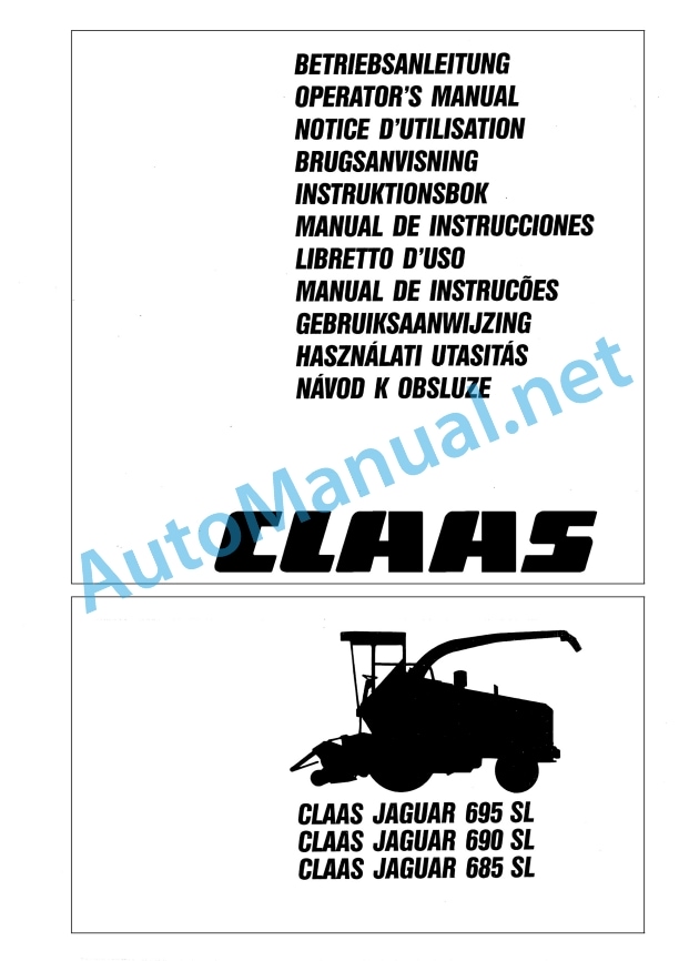 Claas Jaguar 695 Mega (189) Forage Harvesters Operator Manual EN 3 Claas Jaguar 695 Mega (189) Forage Harvesters Operator Manual EN - Image 3
